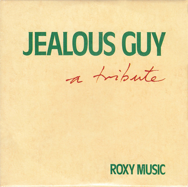 Jealous Guy - A Tribute